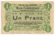 CARVIN (62 - Pas-de-Calais) - Bon Communal 1 Franc - 1915 - Notgeld