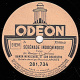 78 Trs - ODEON 281.734 - état TB - RAMON MENDIZABAL - SERENADE INDOCHINOISE - MIRABAR - 78 Rpm - Schellackplatten