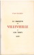 IVAN GAUSSEN Le Marquis De VILLEVIEILLE Disciple Et Son Temps De VOLTAIRE à CAMBACERES 1968 - Autres & Non Classés