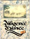 DILIGENCE D'ALSACE N° 27 - Ouvrage Illustré De 64 Pages- Philatélie Marcophilie Télégraphe Poste - Alsace