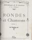 RONDES ET CHANSONS (SERIE 1)       (  5   Scans)           / N° 31 - Bibliotheque De La Jeunesse