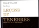 LECONS ET TENEBRES - RESISTANTS ET DEPORTES - F.N.D.I.R./U.N.A.D.I.F. - Storia