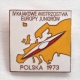 Badge Pin ZN000320 - Rowing / Kayak / Canoe Poland 4th Junior European Championships 1973 - Kanu