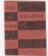 2677.   The English Highway Code - 13,5x10,5 - Pp 32 - Codice Della Strada Inglese - Libretto - Booklet - Educazione/ Insegnamento