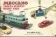 Catalogue Meccano Hornby Dinky Toys 1957 - Sonstige & Ohne Zuordnung