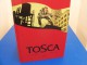 TOSCA. Vallès. Desberg. Tirage De Tête + 8 P. De Croquis. TL 399 Ntés, S. + 1 Offset + 1 Silhouette. Ed. Raspoutine 2001 - First Copies