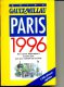 GAULT MILLAU 1996 PARIS  800 PAGES COMME NEUF - Comidas & Bebidas