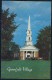 Martha-Mary Chapel. Greenfield Village, Dearborn Michigan.  ----- Postcard Not Traveled - Dearborn