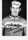 Willy VEKEMANS - Autographe Manuscrit - Dédicace Originale - Equipe ROKADO Bettrahmen - 2 Scans - Cyclisme