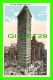 NEW YORK CITY, NY - FLAT IRON BUILDING WELL ANIMATED  - IRVING UNDERHILL - - Other Monuments & Buildings