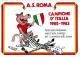 CARTOLINA - A.S. ROMA - CAMPIONE D'ITALIA 1982 - 1983 2 ESEMPLARI  - ANNO 1983 - FDC