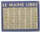 Petit Calendrier Publicitaire Ancien 1951 Journal "Le Maine Libre" - Petit Format : 1941-60