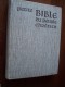 PETITE BIBLE DU PEUPLE CHRETIEN 1959 EDITIONS DE MAREDSOUS Relié Sans Jaquette - Religion