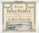 Fascicule Album  / Au Bon Marché / "Notre Belle FRANCE"/ Lyon/Le Tréport/Morlaix/Nice/La RochelleVers 1905-1910    VP629 - Documents