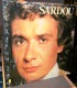 33 TOURS VINYLE 1978 NEUF MICHEL SARDOU 8 JOURS A EL PASSO J'Y CROIS LE PRIX D'UN HOMME EN CHANTANT JE VOLE LA TETE ASS - Musicales