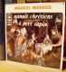 DISQUE 45 TOURS NEUF 1978 ? MARCEL MERKES CHANTE MINUIT CHRETIENS Ô VERT SAPIN... - Christmas Carols