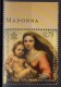 PIA - VAT : 2011 : Raffaello  :  Madonna  Sistina  E  Madonna  Di  Foligno  - (SAS  1586-87) - Usados
