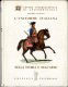 L UNIFORME ITALIANA  -  ALESSANDRO GASPARINETTI - Autres & Non Classés