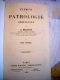 Delcampe - Pathologie Chirurgicale 5 Tomes (1844 à 1859) Germer Bailliere - 1801-1900