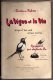 La Vigne Et Le Vin, Propos Des Uns Et Des Autres Recueillis Par Une Vieille Pie, Gustave Fabre, Envoi De L´auteur - Languedoc-Roussillon