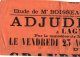 VP899 - LAGNY 1907 -  étude De Me BOISSEAU Vente D´une Maison à LAGNY Rue Saint / Denis N° 49 - Afiches