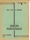 BULLETIN DE L'UNION PAROISSIALE - ST EUCHER - LYON  JUIN -  JUILLET 1936 - Programas