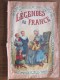 RARE Légende De France Collection D'images Livre (original)de 16 Planches D'images D'Épinal Vendu En L'état - Albumes & Catálogos