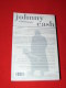 JOHNNY CASH L AUTOBIOGRAPHIE AVEC PATRICK CARR TRADUIT DE L AMERICAIN 360 PAGES TARIF 24 EUROS  MUSIQUE COUNTRY BLUES - Musique