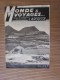 1938 Revue Actualité Universelle Monde Et Voyages Larousse:chasse Nord Canadien-Catalogne Nankin-Hang Chéou- Indochine - Monde