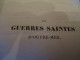 Delcampe - Livre Ancien/Les Guerres Saintes  D'Outre -Mer Ou Tableau Des Croisades/Maxime De Mont-Rond/ LYON/1840   LIV27 - 1801-1900