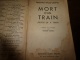 MORT D'UN TRAIN - Albin-Michel - Le Limier