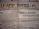 LE PETIT MARSEILLAIS-dimanche 16 Août 1914-allemands Et Autrichiens Tenus En Echec-atitude De L'italie - Le Petit Marseillais