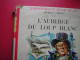 BIBLIOTHEQUE ROUGE ET OR  MICHAEL GIBSON  L'AUBERGE DU LOUP BLANC  1958  ILLUSTRATIONS DE HENRI DIMPRE - Bibliotheque Rouge Et Or