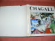 CHAGALL   THE MASTERWORKS  BY MICHAEL MAKARIUS EDITION 1988 - Histoire De L'Art Et Critique