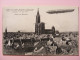 CPA - Strasbourg (67) - Zeppelin - Vol Du Ballon Du Comte Zeppelin 4 Aout 1908 - Strasbourg