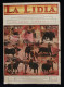 ESPAGNE TAUROMACHIE Revue  LA LIDIA Artistas Del Toreo RICARDO GONZALEZ Enrique TORRES 1926 - [4] Thema's