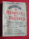 LE MEDECIN DES PAUVRES - ANCne Mon PEYRONNET - LES 2000 RECETTES UTILES - PLUS DE 30 PLANCHES EN COULEUR.... - Santé