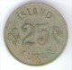 ISLANDA 25 AURAR 1954 - Islande