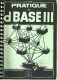 Pratique De DBASE III Par H. Lilen - Informatica