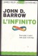 L´ INFINITO DI JOHN D. BARROW - MONDADORI EDITORE - NUOVO -BREVE GUIDA AI CONFINI DELLO SPAZIO E DEL TEMPO - Mathematik Und Physik