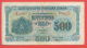 B431 / 1945 - 500 LEVA - Bulgaria Bulgarie Bulgarien Bulgarije - Banknotes Banknoten Billets Banconote - Bulgaria