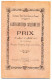 Livret De Distribution Solennelle Des Prix - 1902 - Institution Libre Saint-Nicolas De GIMONT  - 44 Pages - Diploma's En Schoolrapporten