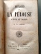 Delcampe - VOYAGES DE LA PEROUSE  AUTOUR DU MONDE PAR V BLANCHARD 1848 - 1801-1900