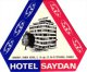 8 HOTEL LABELS TURKIJE Turkey Park Istanbul  Diyar Bursa  Besen Palas Iskenderun  Saydan Aksaray  Besiktas  Cinar  Tusan - Etiquetas De Hotel