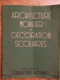 Architecture Mobilier Et Décoration Scolaires N° Spécial De L'éducation Nationale - Huis & Decoratie