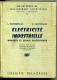 Electricité Industrielle: Mesures Et Essais électrique : L Pastouriaux, A Varoquaux - Schulbücher