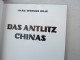 Hans-Werner Gille "Das Antlitz Chinas" - Asia & Vicino Oriente