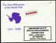 ANTARCTIC, USA, SOUTH POLE-color Card  31.12.2000/ 1.1.2001,NEW MILLENNIUM + Signature !! - Expéditions Antarctiques