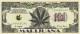 420 $ Cannabis UNC - Specimen