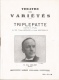 Programme Théatre Des Variétés - Saison 1931-1932 - Triplepatte  De Tristan Bernard Et André Godfernaux - Programas